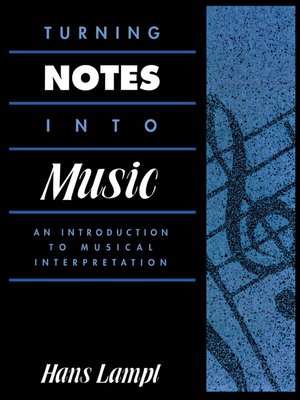 cover image of Turning Notes Into Music